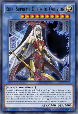 Card: Ruin, Supreme Queen of Oblivion