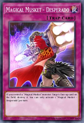 Card: Magical Musket - Desperado