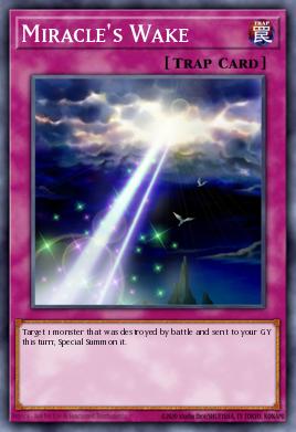 Card: Miracle's Wake