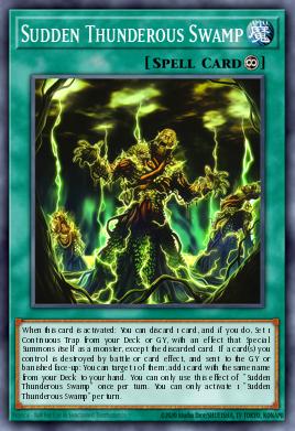 Card: Sudden Thunderous Swamp