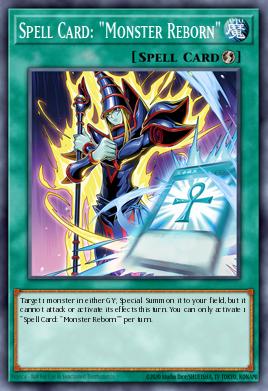 Card: Spell Card: "Monster Reborn"