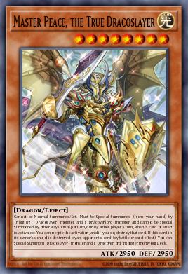 Card: Master Peace, the True Dracoslayer