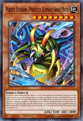 Card: Perfect Eclosion - Perfectly Ultimate Great Moth