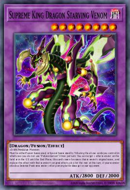 Card: Supreme King Dragon Starving Venom