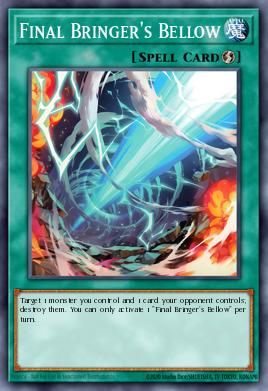 Card: Final Bringer's Bellow