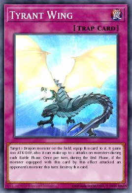 Card: Tyrant Wing