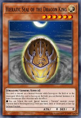 Card: Hieratic Seal of the Dragon King