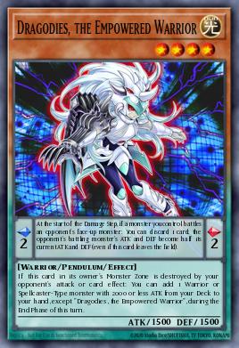 Card: Dragodies, the Empowered Warrior