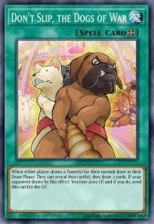 Card: Don't Slip, the Dogs of War