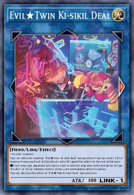 Card: Evil★Twin Ki-sikil Deal