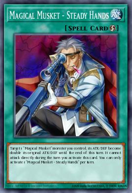 Card: Magical Musket - Steady Hands