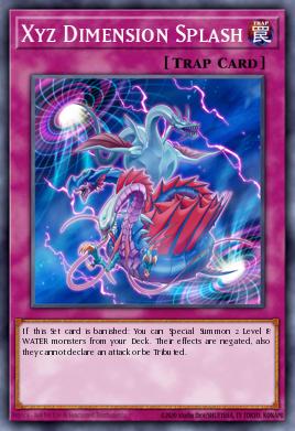 Card: Xyz Dimension Splash