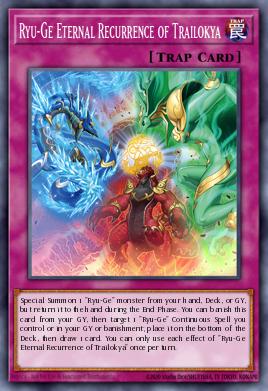 Card: Ryu-Ge Eternal Recurrence of Trailokya