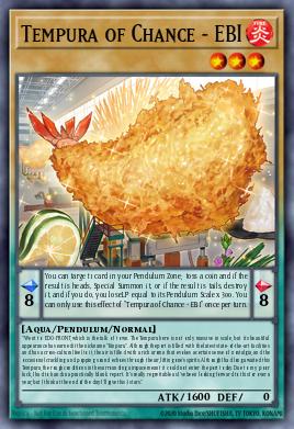 Card: Tempura of Chance - EBI