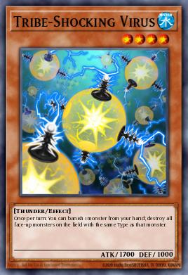 Card: Tribe-Shocking Virus