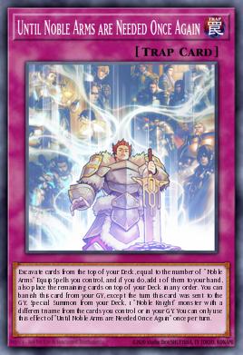 Card: Until Noble Arms are Needed Once Again
