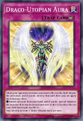 Card: Draco-Utopian Aura